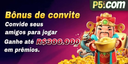 P5 Indique amigos para receber um bônus